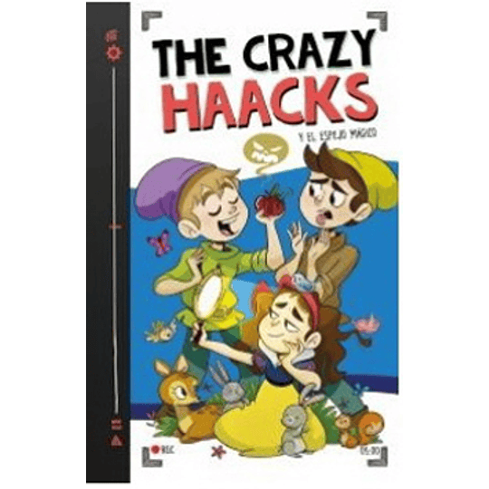 The Crazy Haacks 5 Y El Espejo Magico