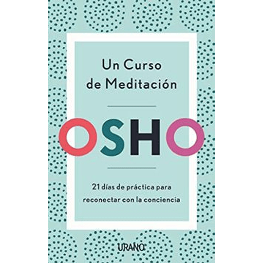 Un Curso De Meditacion