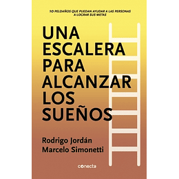 Una Escalera Para Alcanzar Los Sueños