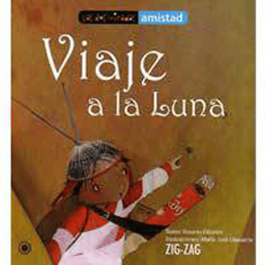 Viaje A La Luna - Coleccion Dos Miradas