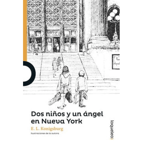 Dos Niños Y Un Angel En Nueva York (Naranjo)