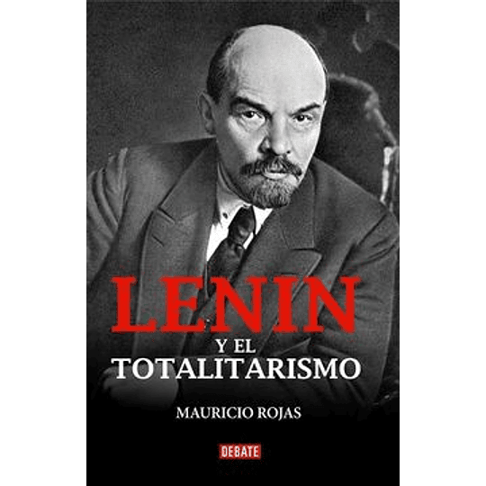 Lenin Y El Totalitarismo