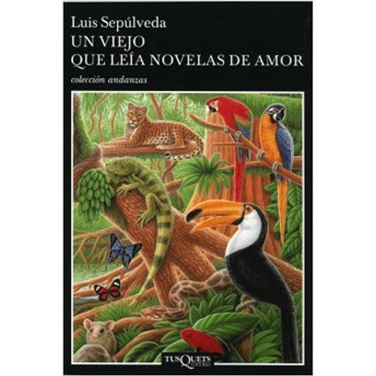 Un Viejo Que Leia Novelas De Amor