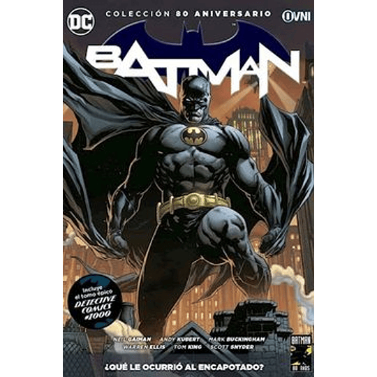 Batman ¿Que Le Ocurrio Al Encapotado? (Batman 80 Anversario #19)