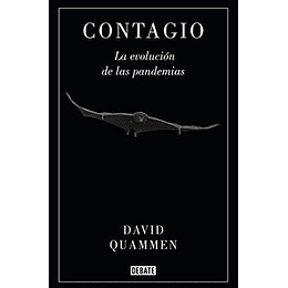 Contagio: La Evolucion De Las Pandemias