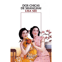 Dos Chicas De Shangai