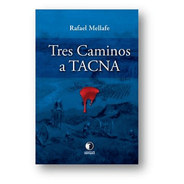 Tres Caminos A Tacna