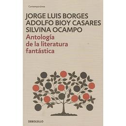 Antologia De La Literatura Fantastica