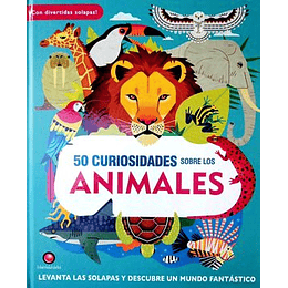 50 Curiosidades Sobre Los Animales (Con Solapas)