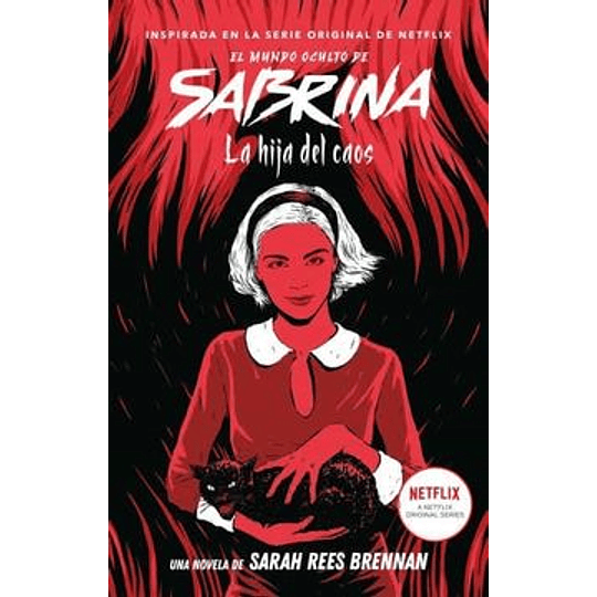 El Mundo Oculto De Sabrina Volumen 2. La Hija Del Caos