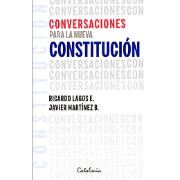 Conversaciones Para La Nueva Constitucion