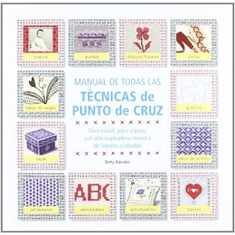 Manual De Todas Las Tecnicas De Punto De Cruz