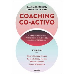 Coaching Co-Activo: Cambiar Empresas, Transformar Vidas
