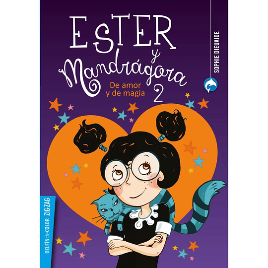 Ester Y Mandragora 2. De Amor Y De Magia