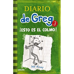 Diario De Greg 03: Esto Es El Colmo!
