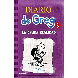 Diario De Greg 05: La Cruda Realidad