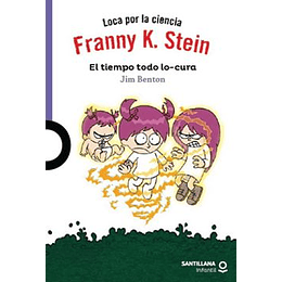 Franny K. Stein El Tiempo Todo Lo-cura (Morado)