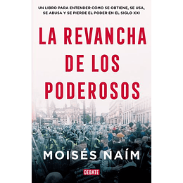 La Revancha De Los Poderosos