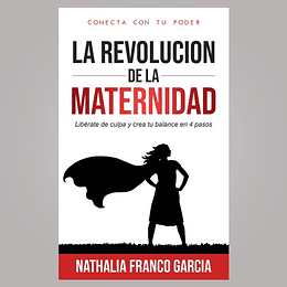 Revolucion De La Maternidad