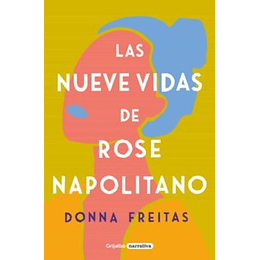 Las Nueve Vidas De Rose Napolitano