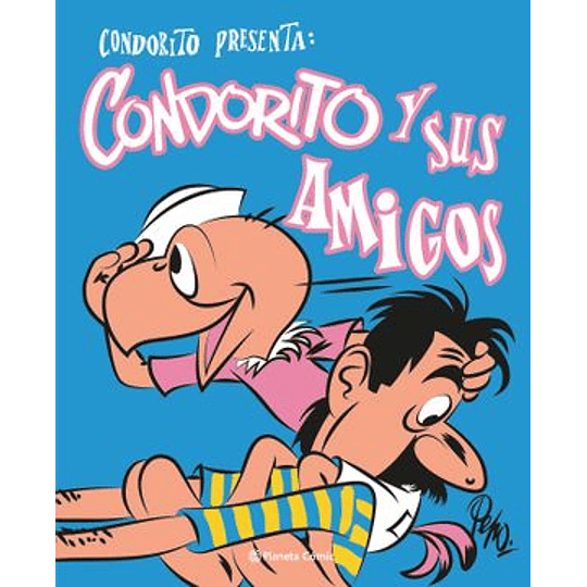 Condorito Y Sus Amigos