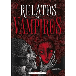 Relatos De Vampiros (Ilustrado)