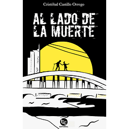 Al Lado De La Muerte