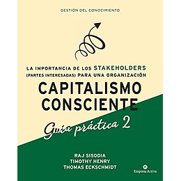 Capitalismo Consciente - Guia Practica 2 