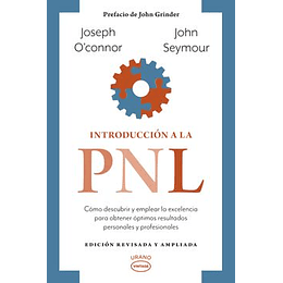 Introduccion A La Pnl (Ed. Revisada Y Ampliada)