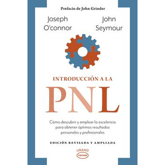 Introduccion A La Pnl (Ed. Revisada Y Ampliada)