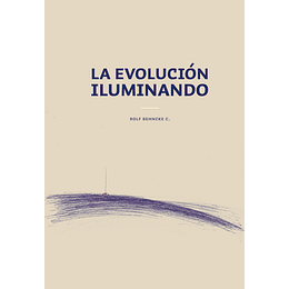 La Evolucion Iluminando