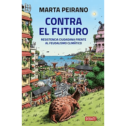 Contra El Futuro