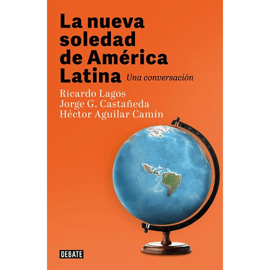 La Nueva Soledad De America Latina