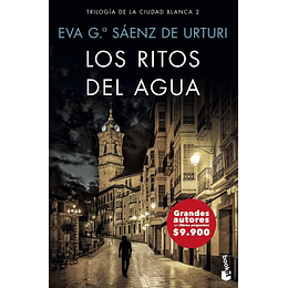 Los Ritos Del Agua (Trilogia De La Ciudad Blanca #2)