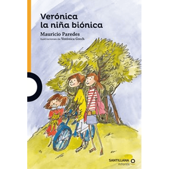 Veronica La Niña Bionica (Naranjo)