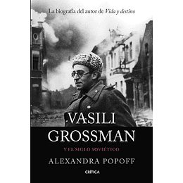 Vasili Grossman Y El Siglo Sovietico