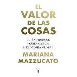 El Valor De Las Cosas