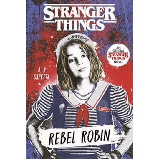 Robin, La Rebelde (Stranger Things)