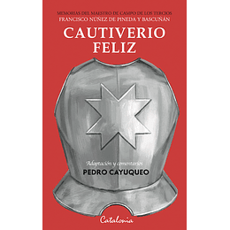 Cautiverio Feliz (Adaptado Por Pedro Cayuqueo)