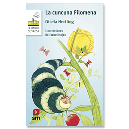 La Cuncuna Filomena (Blanco Loran)