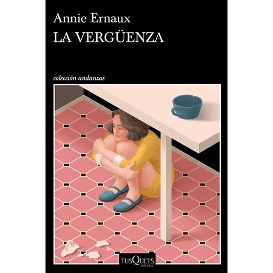 La Vergüenza - Ernaux, Annie