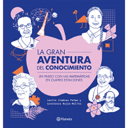 La Gran Aventura Del Conocimiento - Leslie Jiménez Y Constanza Rojas