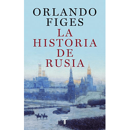 La Historia De Rusia