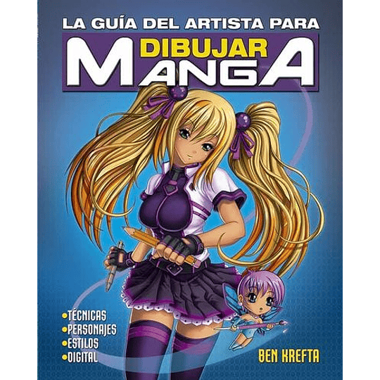 La Guia Del Artista Para Dibujar Manga