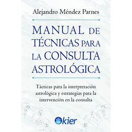 Manual De Tecnicas Para La Consulta Astrologica