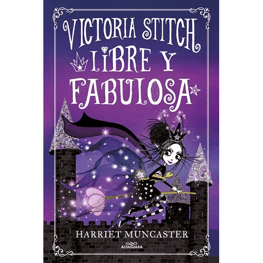 Libre Y Fabulosa (Victoria Stitch 2)