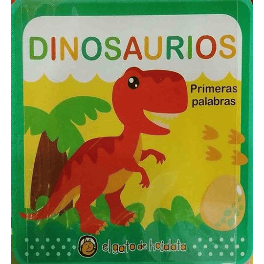 Suavecitos. Primeras Palabras - Dinosaurios