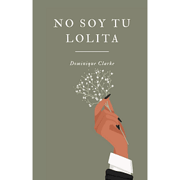 No Soy Tu Lolita