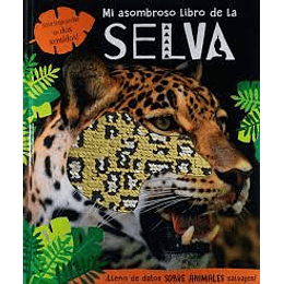 Mi Asombroso Libro De La Selva