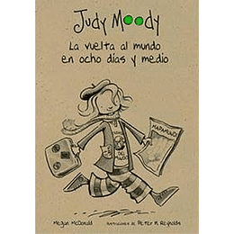 Judy Moody La Vuelta Al Mundo En Ocho Dias Y Medio